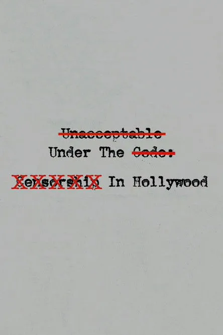 Drew Casper interpreta a Self en Unacceptable Under The Code: Censorship In Hollywood