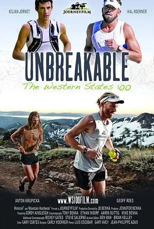 Póster de Unbreakable: The Western States 100
