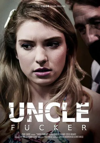 Póster de la película Uncle Fucker