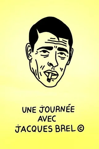 Portada de Une journée avec Jacques Brel