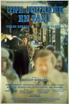 Gilles Renaud interpreta a Johnny en Une journée en taxi