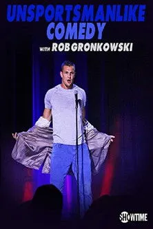 John Caparulo interpreta a Self en Unsportsmanlike Comedy with Rob Gronkowski
