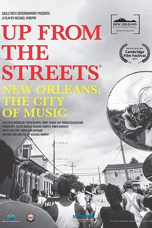 Póster de Up From the Streets - New Orleans: The City of Music
