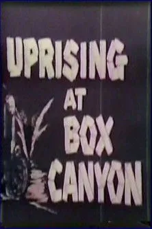 Portada de Uprising at Box Canyon