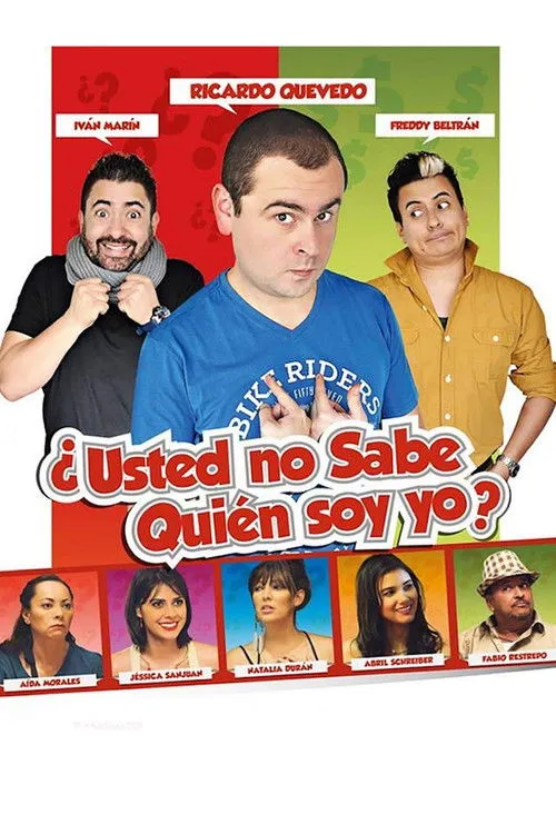 Ricardo Quevedo interpreta a Ricardo en ¿Usted no sabe quién soy yo?
