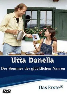Póster de Utta Danella - Der Sommer des glücklichen Narren