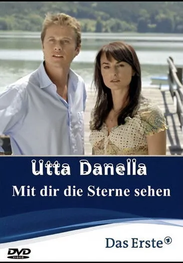 Póster de Utta Danella - Mit dir die Sterne sehen
