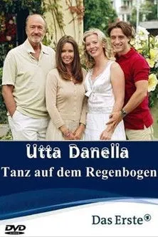 Póster de Utta Danella - Tanz auf dem Regenbogen