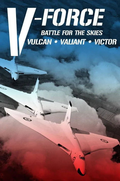 Myles Hoyle interpreta a Narrator en V-Force: Battle For The Skies - Vulcan, Valiant, Victor