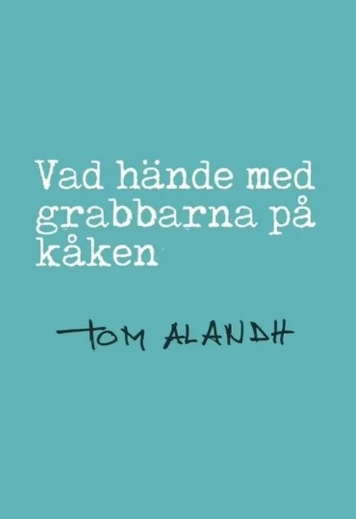 Kenneth Viken interpreta a Self en Vad hände med grabbarna på kåken