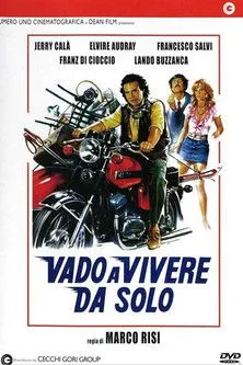 Póster de la película Vado a vivere da solo