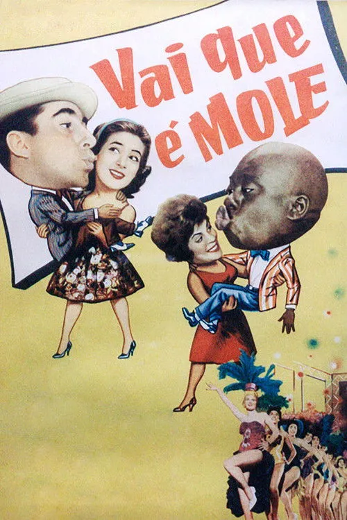 Póster de la película Vai Que é Mole