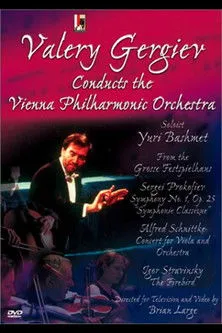 Póster de Valery Gergiev Conducts the Vienna Philharmonic Orchestra in Prokofiev, Schnittke & Stravinsky