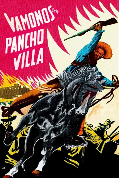 Póster de la película ¡Vámonos con Pancho Villa!