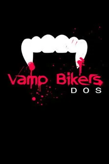 Póster de Vamp Bikers Dos