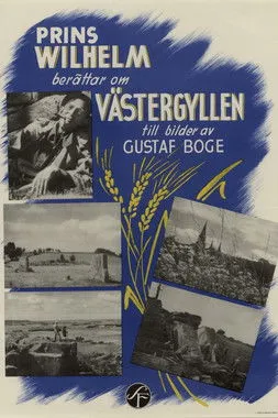 Prince Vilhelm of Sweden interpreta a Narrator en Västergyllen