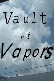 Póster de la película Vault of Vapors