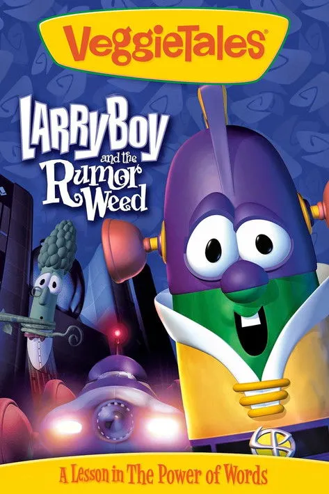 Portada de VeggieTales: Larry-Boy and the Rumor Weed