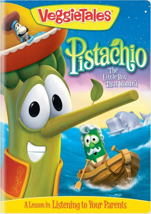 Portada de VeggieTales: Pistachio - The Little Boy that Woodn't