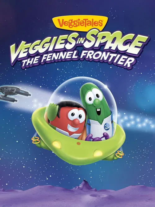 Portada de VeggieTales: Veggies In Space - The Fennel Frontier