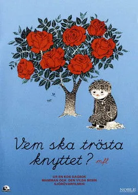 Portada de Vem ska trösta knyttet?