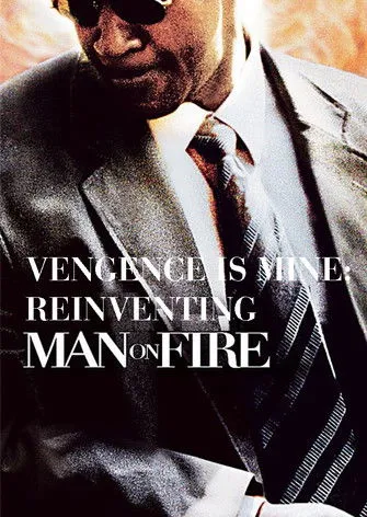 Póster de Vengeance Is Mine: Reinventing 'Man on Fire'