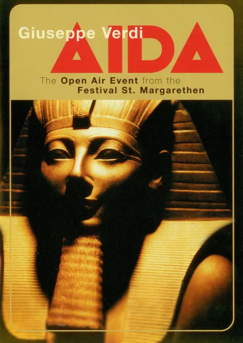 Póster de Verdi: Aida (The Open Air Event from the Festival St Margarenthen)
