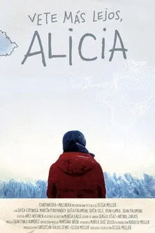 Póster de Vete más lejos Alicia