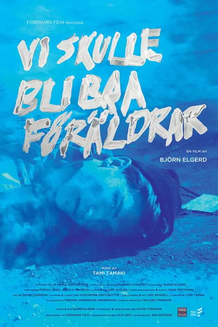 Pär Brundin interpreta a The Man en Vi skulle bli bra föräldrar