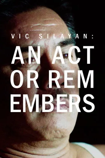Vic Silayan interpreta a Himself en Vic Silayan: An Actor Remembers