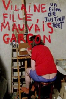 Jeane Arra-Bellanger interpreta a Le Bébé en Vilaine fille mauvais garçon