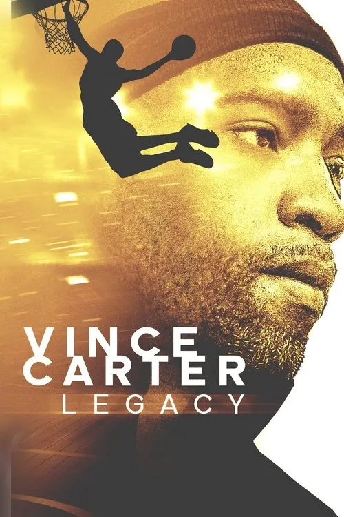 Póster de Vince Carter: Legacy