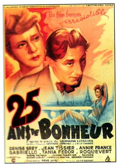 Póster de la película Vingt-cinq ans de bonheur