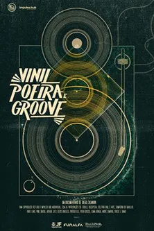 Póster de Vinil, Poeira e Groove