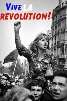 Póster de Vive la Revolution! Joan Bakewell on May '68
