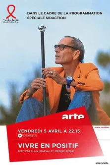 Olivier Ducastel interpreta a  en Vivre en positif