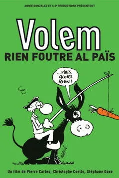 Póster de Volem rien foutre al païs