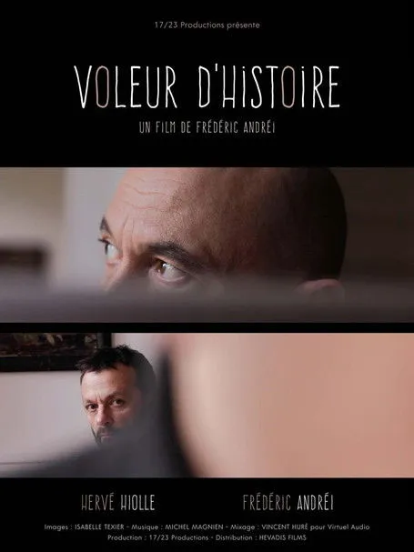 Hervé Hiolle interpreta a en Voleur d'histoire