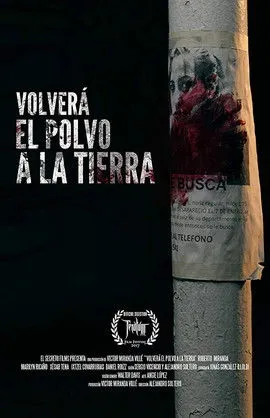 Póster de Volverá el polvo a la tierra