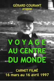 Póster de Voyage au centre du monde