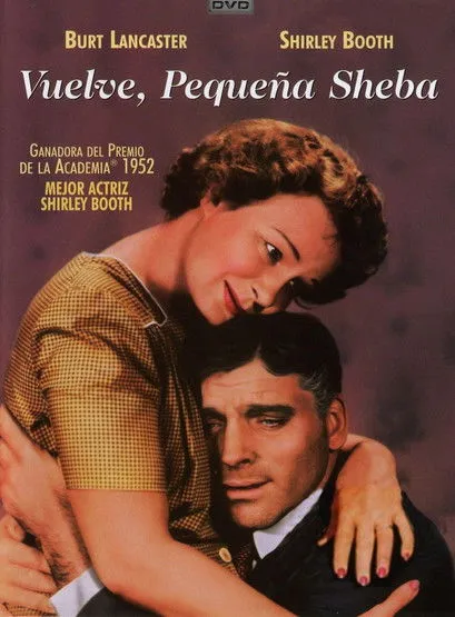 Shirley Booth interpreta a Lola Delaney en Vuelve, pequeña Sheba