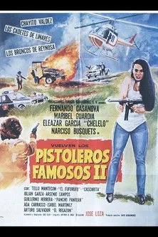 Maribel Guardia interpreta a en Vuelven Los Pistoleros Famosos II