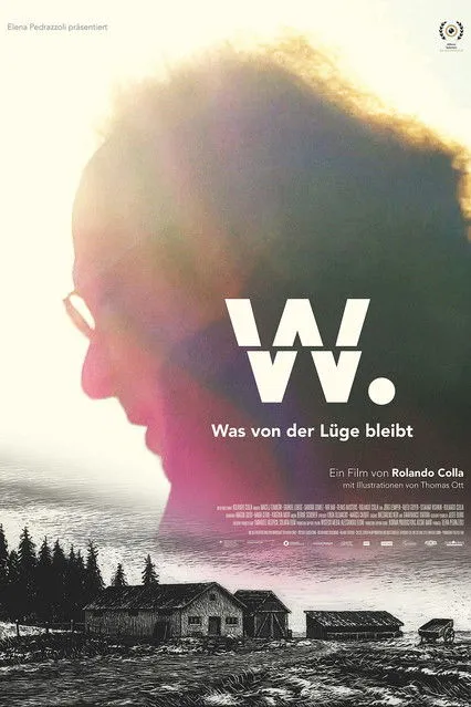 Póster de W. – Was von der Lüge bleibt