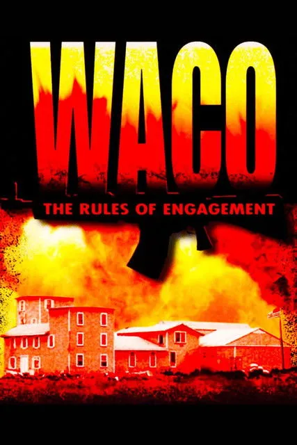 Póster de Waco: The Rules of Engagement