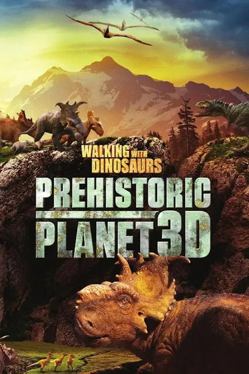 Póster de la película Walking with Dinosaurs: Prehistoric Planet 3D
