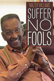 Larry Elder interpreta a Himself en Walter Williams: Suffer No Fools