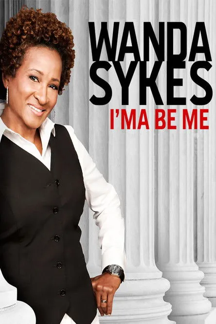 Wanda Sykes interpreta a Herself en Wanda Sykes: I'ma Be Me