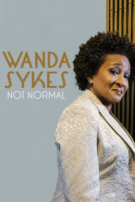 Wanda Sykes interpreta a Herself en Wanda Sykes: Not Normal