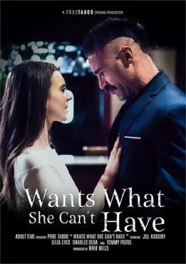 Póster de Wants What She Can't Have
