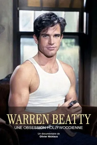 Póster de la película Warren Beatty, une obsession hollywoodienne